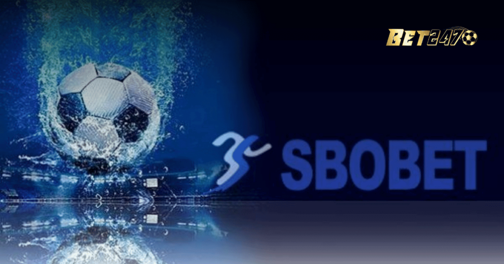 SBOBET – Lựa Chọn Hàng Đầu Cho Cá Cược Thể Thao